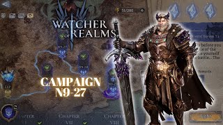 N927 CAMPAIGN  WATCHER OF REALMS [upl. by Lea]