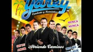 GRUPO YAREY POBRE CORAZÓN 55 27434738  55 44072029  927 41825 [upl. by Eiramacissej]