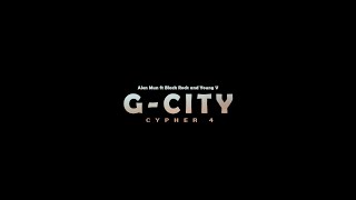 Alen Mun Gcity cypher 4 Official Video ft Black Rock and Young V [upl. by Larrisa]