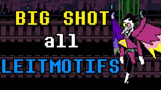 All Leitmotifs in BIG SHOT [upl. by Eneiluj]