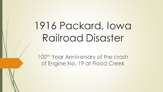 100th Anniversary of 1916 Flood Creek Train Disaster [upl. by Ormsby]