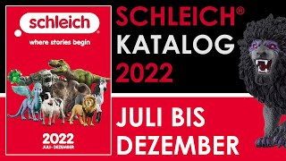 Schleich ® Katalog  Catalog  Catalogue  2022  2 Halbjahr  Juli  Dezember  Neuheiten  News [upl. by Gleda]