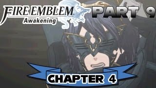 Fire Emblem Awakening  Part 9  Chapter 4 quotTwo Falchionsquot [upl. by Alarice]