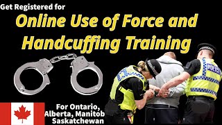 How to Get Register for Use of Force and Handcuffing Training  Law Enforcement Courses [upl. by Ahsiea]