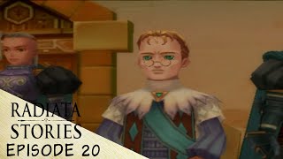 Radiata Stories  Episode 20 Tensions Rising [upl. by Oakleil940]