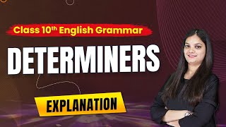 Determiners Class 10  Determiners in English Grammar  Class 10 English Grammar Board 2024 [upl. by Joiner]