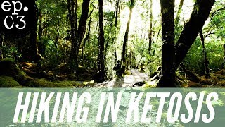 Hiking in Ketosis and Intermittent Fasting Pt 1 [upl. by Nelia]