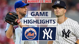 New York Mets vs New York Yankees Highlights  August 22 2022 Scherzer vs German [upl. by Lebana]