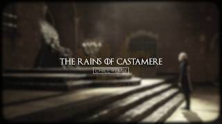 The Rains Of Castamere CHILL REMIX [upl. by Annel]