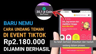 BONGKAR 100 Cara Mengundang Teman Di Tiktok TERBARU Pemula 2024 Dapat Uang Rp2180000 [upl. by Nolahp]