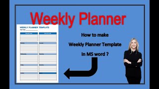 How to make weekly planner in Microsoft word  Simple weekly planner  Microsoft word  Easy planner [upl. by Ahtanaram101]