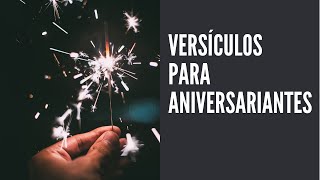 Versículos Bíblicos para Aniversariantes [upl. by Mendel]