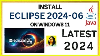 How to Install Eclipse IDE 202406 on Windows 11 with JDK 22  2024   Eclipse IDE with JDK 22 [upl. by Marissa469]