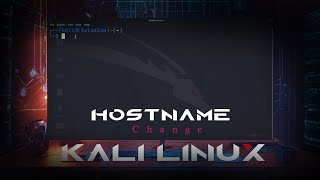 How to Change the Hostname in Kali Linux  Quick amp Easy Guide [upl. by Juanne872]