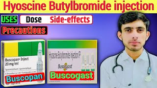 Hyoscine Butylbromide injection Uses  Buscogast injection  Buscopain injection [upl. by Hampton489]