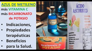 Beneficios para la Salud del AZUL DE METILENO conbinado con Vitamina C [upl. by Enasus656]