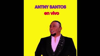 Anthony Santos MIX 🔥En Vivo 2024🔥 Lo Nuevo Live 🔴 [upl. by Ware]