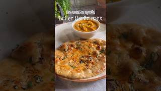 Soft and fluffy Butter garlic Naan Recipe  recipe youtubeshorts shorts [upl. by Anoik16]