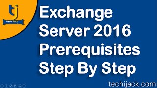 Exchange Server 2016 Prerequisites Step By Step [upl. by Yenttihw]