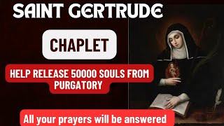 SAINT GERTRUDE CHAPLETChaplet of Saint Gertrude Prayer to release 50000 Souls from Purgatory 📿🙏 [upl. by Ynnhoj333]