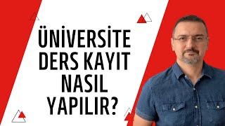 ÜNİVERSİTE DERS KAYIT NASIL YAPILIR KAYIT YENİLEME DERS SEÇME [upl. by Ryon188]