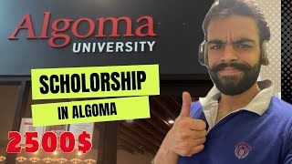 Received 15Lac Scholarship from Algoma University 🇨🇦 [upl. by Nils]