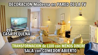 Transformación EXTREMA y ASOMBROSA de SALA y COMEDOR Abierto con DECORACIÓN MODERNA pero CÁLIDA [upl. by Darej]