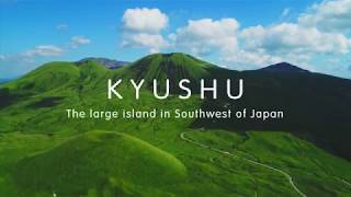 Kyushu Brand Image movie [upl. by Loyce567]