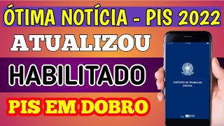 URGENTE PIS 2022 HABILITADO  PISPasep 2022 trabalhador já pode consultar se tem direito ao abono [upl. by Nivloc]