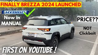 Finally BREZZA 2024 Smart Hybrid Manual LAUNCHED 🚀  brezza zxi 2023  brezza 2024 new model [upl. by Sternlight]