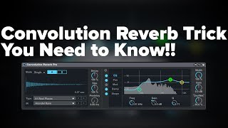 Incredible Convolution Reverb Trick You Need to Know Tutorial [upl. by Cristy320]