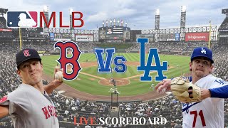 BOSTON RED SOX VS LOS ANGELES DODGERS  MAJOR LEAGUE BASEBALL  LIVE SCOREBOARD [upl. by Gaylene]