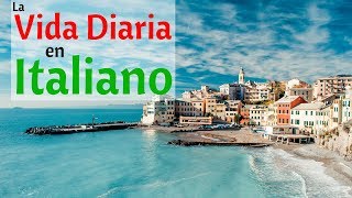 Aprende Italiano Para La Vida Diaria 😎130 Frases Cotidianas en Italiano 👍 Español Italiano [upl. by Guild]