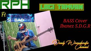 Lagi Tamvan Bass Cover RPH Siti Badriah with Bass Natural [upl. by Millda]