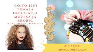 Toper i włosy przedłużane i trwała ondulacja ⭐️ co to za proces i dlaczego czasem warto [upl. by Isaiah928]