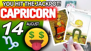 Capricorn ♑️ 🤑 YOU HIT THE JACKPOT💲💲 horoscope for today AUGUST 14 2024 ♑️ capricorn tarot AUGUST [upl. by Horatio]