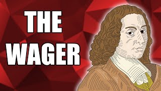 Pascals Wager EXPLAINED  The Pensées by Blaise Pascal [upl. by Mose344]