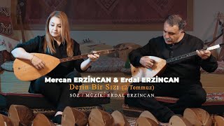 Erdal Erzincan amp Mercan Erzincan  Derin Bir Sızı quot2 Temmuzquot [upl. by Ern]