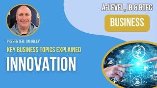 Innovation  ALevel amp IB Business [upl. by Nyllaf952]