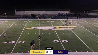 3A Delta vs 4A 9 GreenfieldCentral IHSAA Football [upl. by Maziar]