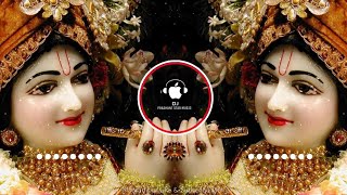 Shri Radhe Radhe Radhe Barsane Bali Radhe  84 Kos Yatra  Bhajan  Extra Bass Mix  Bhakti Mix [upl. by Laughton295]