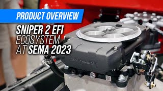 Holleys Sniper 2 EFI Ecosystem at SEMA 2023 [upl. by Eiffub416]