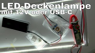 BitBastelei 554  LEDDeckenlampe an 12V oder Powerbank [upl. by Modnar]