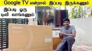 Google TV என்றால் இப்படி இருக்கனும் Haier’s QLED 55” Inch Smart Google TV Unboxing and Review [upl. by Shel]