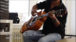 Tera Mera Rishta Purana  Awarapan  Unplugged Cover [upl. by Rockey]