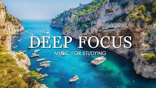 Deep Focus Music To Improve Concentration  12 Hours of Ambient Study Music to Concentrate 625 [upl. by Donica]