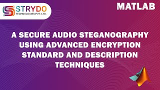 Audio steganography  ECEEEE Projects  STRYDO TECHNOLOGIES [upl. by Beata927]