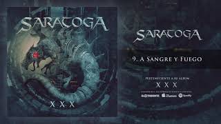 SARATOGA quotA Sangre Y Fuegoquot Audiosingle [upl. by Gone]