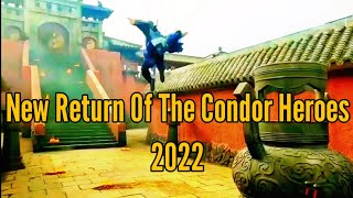 New Return Of The Condor Heroes 2022  Behind The Scene amp Alur Cerita [upl. by Casady]