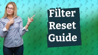 How do I reset my water filter warning [upl. by Kai]